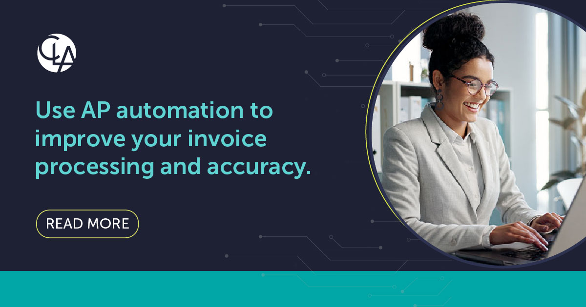 AP Automation: A Strategic Imperative for Finance Teams: CLA